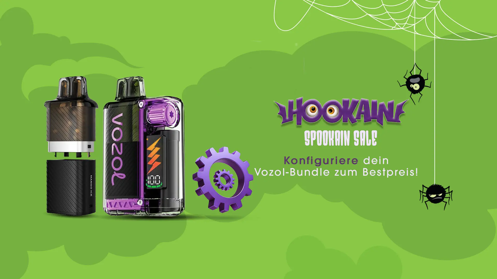 Hookain Spookain Sale auf grünem Halloween-Banner mit zwei VOZOL-Pods, Zahnradsymbol und Spinnen; ‚Konfiguriere dein Vozol-Bundle zum Bestpreis!‘ Hookain Spookain Sale auf grünem Halloween-Banner mit zwei VOZOL-Pods, Zahnradsymbol und Spinnen; ‚Konfiguriere dein Vozol-Bundle zum Bestpreis!‘