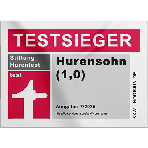 Testsieger Hurensohn